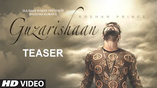 Roshan Prince Guzarishaan Song Teaser New Punjabi Romantic Song 2015  24 Aug 2015 [upl. by Conny]