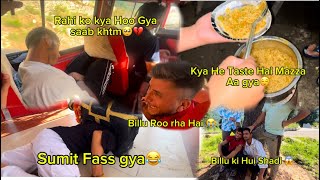 Yaa Kya Ho Gya Saab Khtm  Sumit Faas Gya  Billu na krr Li shadi 😨 Last Part [upl. by Anawad]