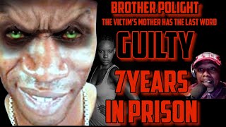 Brother Polight GUILTY SaNeter Tv GUILTY amp THE HEARTWRENCHING IMPACT STATEMENT FROM THE CHILDS MOM [upl. by Anelyak290]