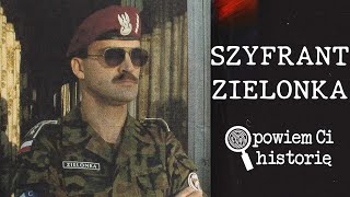 ZAGINIĘCIE SZYFRANTA POLSKIEGO WYWIADU  OPOWIEM CI HISTORIĘ [upl. by Akcirre938]