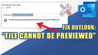 FIX Outlook Error quotThis file cannot be previewed because there is no previewer installed for itquot [upl. by Einahteb]