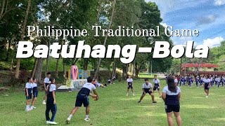 BATUHANG BOLA  PHILIPPINE TRADITIONAL GAMES [upl. by Port]