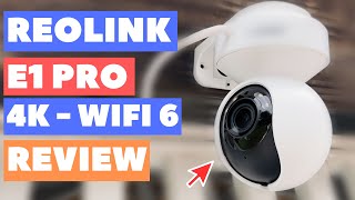 Reolink E1 Outdoor PRO 4K Review  WiFi 6 PTZ Security Camera [upl. by Eniamerej622]