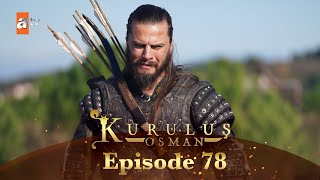 Kurulus Osman Urdu  Season 4 Episode 78 [upl. by Krispin]