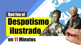 ¿Qué fue el DESPOTISMO ILUSTRADO  Resumen  Definición características y representantes [upl. by Eanom531]