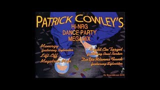 Patrick Cowleys HiNrg Dance Party Megamix By SpaceMouse 2018 [upl. by Ennovyahs225]