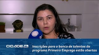 Inscrições para o banco de talentos do programa Primeiro Emprego estão abertas [upl. by Ut]