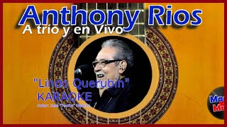 Anthony Rios Lindo Querubin karaoke [upl. by Jameson]