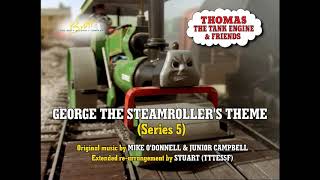 Thomas the Tank Engine amp Friends George the Steamrollers Theme S5 Extended ver [upl. by Hussein]