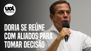 Doria se reúne com aliados para tomar decisão final sobre disputa à Presidência [upl. by Braun128]