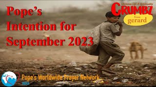 Popes Intention for September 2023  Popes Worldwide Prayer Network  PWPN [upl. by Prober]