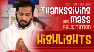 First Thanksgiving Mass  Sathish Paul SDB  HIGHLIGHTS [upl. by Ecnerret]