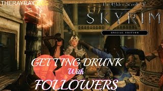 Skyrim SE Getting DRUNK with Followers Vilja Sofia Recorder and Lydia [upl. by Ellenhoj]