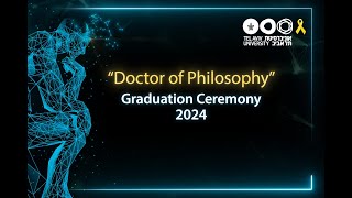 Doctor of Philosophy  Graduation Ceremony  2024 [upl. by Yelwar754]