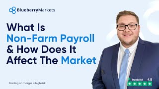 What is Non Farm Payroll and How Does It Affect The Market  Forex [upl. by Cailean]