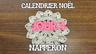 NAPPERON CROCHET  Calendrier Noël  Jour 4 [upl. by Sigfrid458]