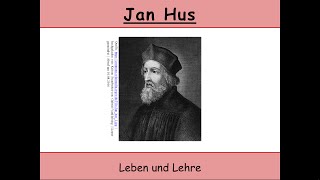 Jan Hus – Leben und Lehre Konzil von Konstanz  Hussiten 22 [upl. by Ythomit]