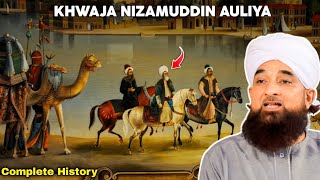 Khwaja Nizamuddin Auliya History amp Biography  Complete History  Saqib Raza Mustafai [upl. by Anev]