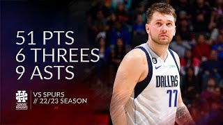 Luka Doncic 51 pts 6 threes 9 asts vs Spurs 2223 season [upl. by Fee]