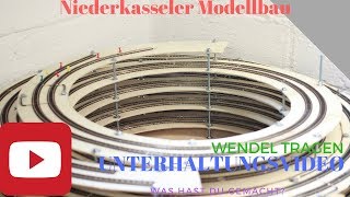 Wendel Tragen UNTERHALTUNGSVIDEO Niederkasseler Modellbau Modelleisenbahn Moba Eisenbahn [upl. by Simah]