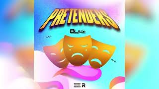 Blade  Pretenders Official Audio  Soca 2024 NewVisionStudio [upl. by Amle]