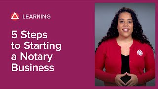 5 Steps to Starting a Notary Business [upl. by Hannahoj]