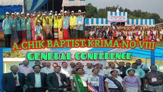 Achik Baptist Krima No VIIIGeneral ConferenceKENEDY MARAK [upl. by Mariel758]