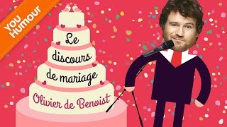 OLIVIER DE BENOIST  Le discours de mariage [upl. by Gertrude657]