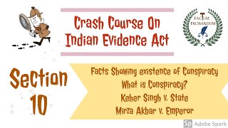 Section 10  Indian Evidence Act 1872  Evidences to Prove Conspiracy [upl. by Matta]