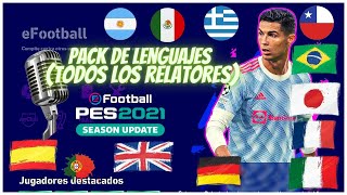 ✅ PES 2021 🔥 PACK DE RELATORES  ALL LANGUAGES 🔥 TODOS LOS IDIOMAS ❗  INSTALACIÓN ❗ [upl. by Merrielle]