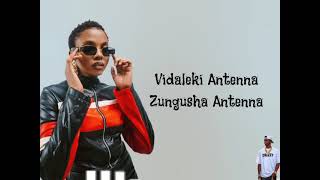 Zuchu  Antenna Official Lyrics Video by DrizzyOfAvrilVEVO [upl. by Ylrac]