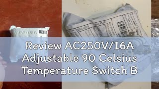 Review AC250V16A Adjustable 90 Celsius Temperature Switch Bimetallic Heating Thermostat KDT200 fo [upl. by Ellimak]