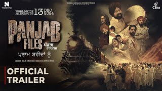 Panjab Files Official Trailer Gurpreet Ghuggi  Amiek Virk  Hashneen Chauhan  Rel 13th Dec [upl. by Chaworth]