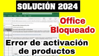 ACTIVAR MICROSOFT OFFICE para siempre eliminando quotError de activación de productosquot METODO 2024 [upl. by Jayson]