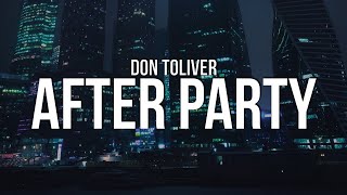 Don Toliver  After Party Lyrics [upl. by Bannister748]