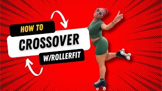 Roller Skating The Ultimate Crossover Tutorial [upl. by Peddada]