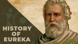 History of Eureka Archimedes  What did Archimedes discover Archimedes golden crown [upl. by Glenine]