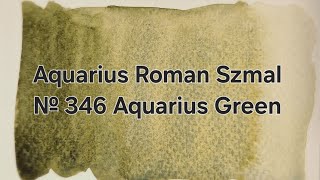 Extra fine Watercolor Aquarius Roman Szmal Aquarius Roman Szmal № 346 Aquarius Green swatching [upl. by Enuahs]