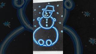 Snowman ☃️ with Neon Technique shorts neon glow [upl. by Kurt887]