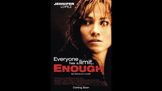 Enough 2002 Movie Review [upl. by Thetis782]