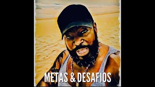 Metas amp Desafios [upl. by Hairym]