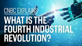 What is the Fourth Industrial Revolution  CNBC Explains [upl. by Alphard]