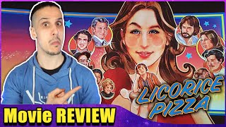 Licorice Pizza  Movie REVIEW [upl. by Demaggio]