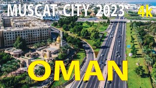 Muscat City  Oman 4K By Drone 2023 [upl. by Namrak]