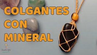 COLGANTES DE MACRAMÉ CON MINERAL 🌈tutorial para engarzar tus minerales y gemas de forma fácil [upl. by Oona]