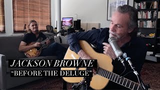 Jackson Browne quotBefore the Deluge” – Downstream 2021 [upl. by Aninad]