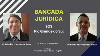 Bancada Jurídica 192  SOS Rio Grande do Sul [upl. by Haukom]