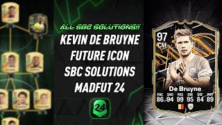 KEVIN DE BRUYNE  ALL 19 SBCS  Easiest Way Possible  MadFUT 24 [upl. by Eiryk409]