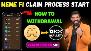 How to Claim MemeFi Airdrop  MemeFi Withdrawal Start  MemeFi Withdrawal on OkX onChain Withdrawal [upl. by Batish]