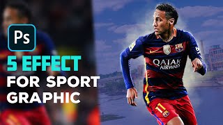 Photoshop Tutorial 5 Effect for your Sport Graphic 2024 [upl. by Dareece923]